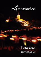 Ptujska Gora - Šentvoršce
